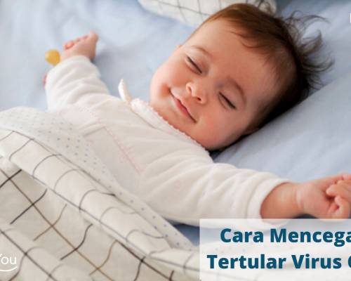 Cara Mencegah Bayi Tertular Virus Corona