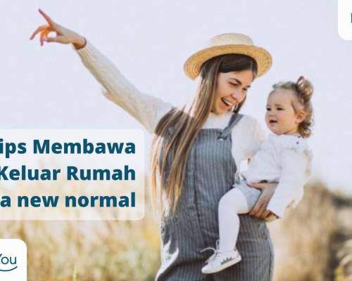Tips Membawa Balita Keluar Rumah di era new normal