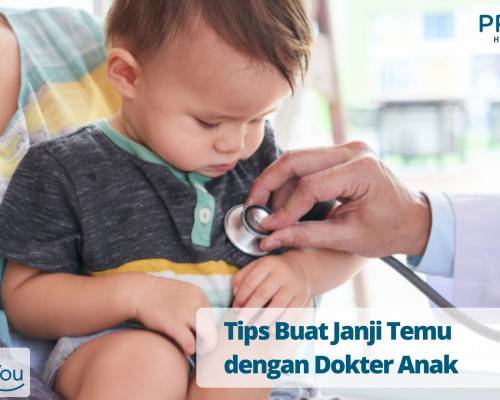 Buat Janji dengan Dokter Spesialis Anak