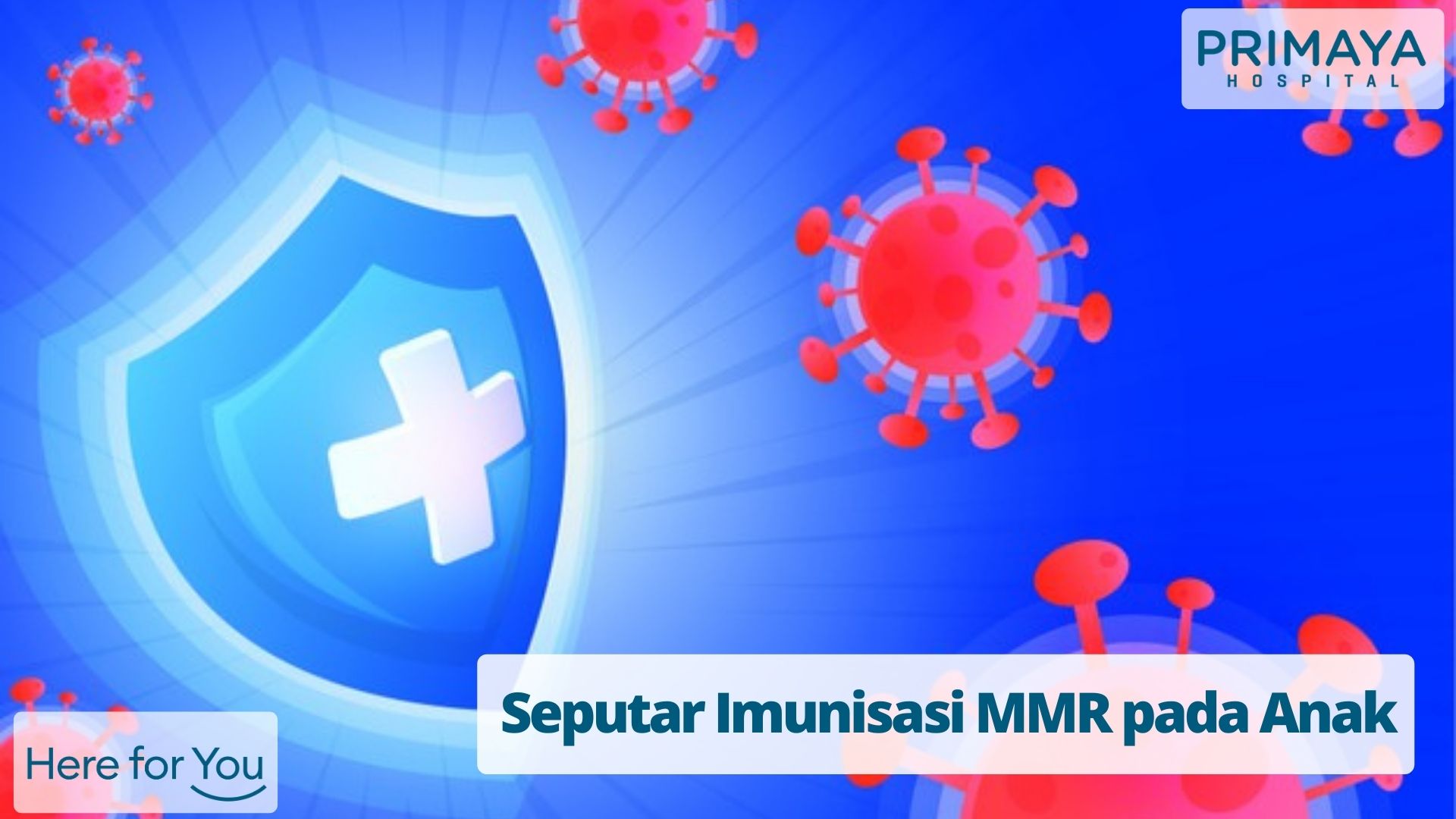 Seputar Imunisasi MMR pada Anak