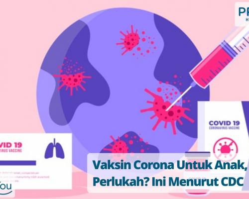 Vaksin Corona Untuk Anak, Perlukah_ Ini Menurut CDC