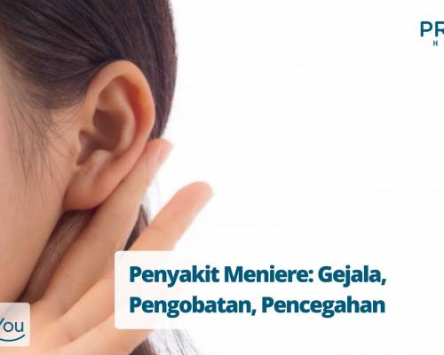 Penyakit Meniere_ Gejala, Pengobatan, Pencegahan