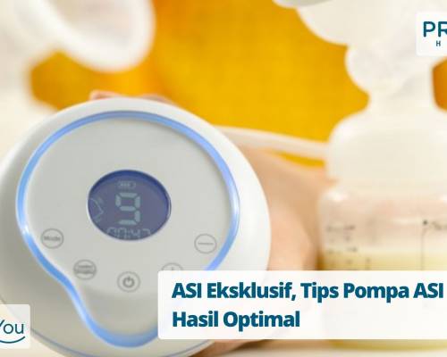 ASI Eksklusif, Tips Pompa ASI agar Hasil Optimal