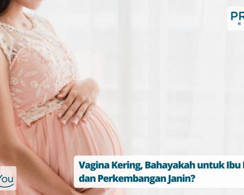 Vagina Kering Saat Hamil