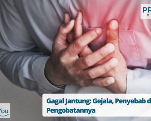 Gagal Jantung Gejala, Penyebab dan Pengobatannya