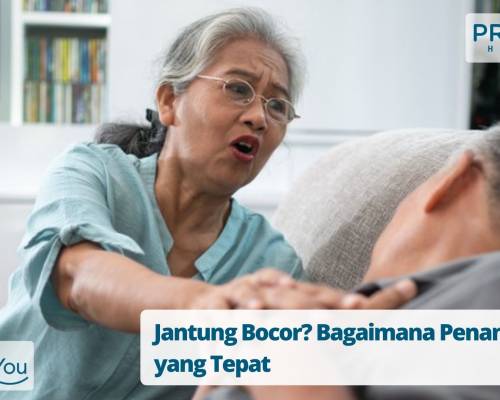 Jantung Bocor Bagaimana Penanganan yang Tepat