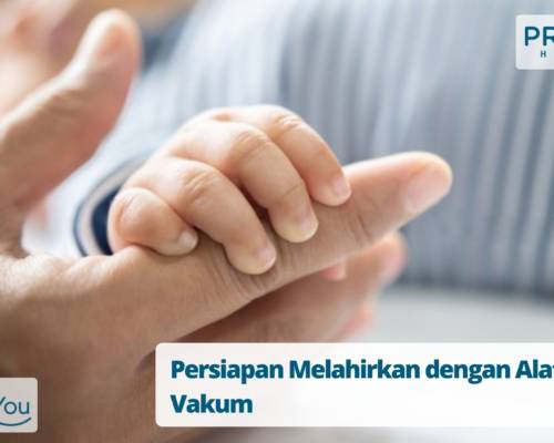 Persiapan Melahirkan dengan Alat Bantu Vakum