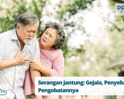 Serangan Jantung Gejala, Penyebab dan Pengobatannya