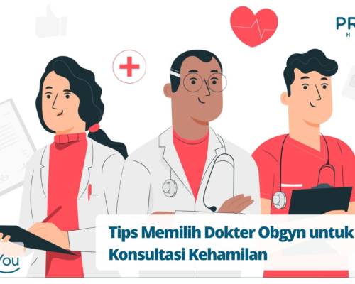 Tips Memilih Dokter Obgyn untuk Konsultasi Kehamilan