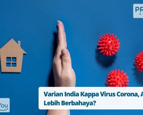 Varian India Kappa Virus Corona, Apakah Lebih Berbahaya
