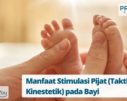 Manfaat Stimulasi Pijat (Taktil Kinestetik) pada Bayi