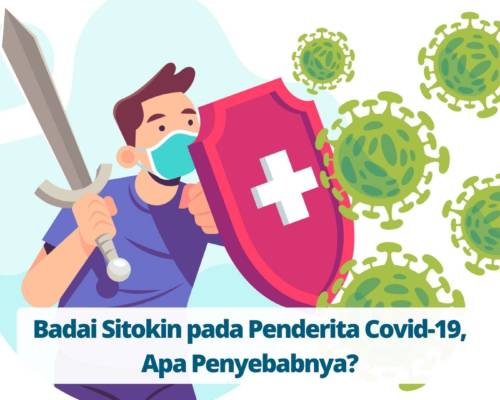 Badai Sitokin pada Penderita Covid-19, Apa Penyebabnya