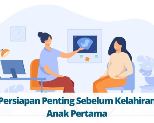 Persiapan Penting Sebelum Kelahiran Anak Pertama