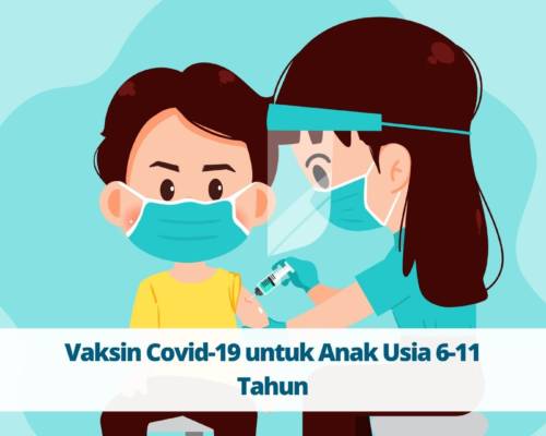 Vaksin Covid-19 untuk Anak Usia 6-11 Tahun