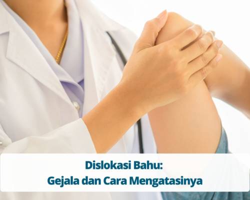 Dislokasi Bahu Gejala dan Cara Mengatasinya