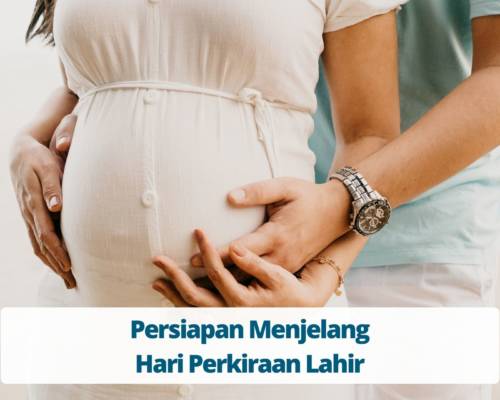 Persiapan Menjelang Hari Perkiraan Lahir