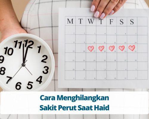 Cara Menghilangkan Sakit Perut Saat Haid