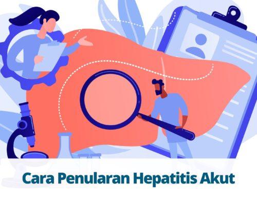 Cara Penularan Hepatitis Akut