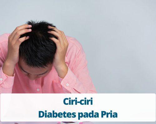 Ciri-ciri Diabetes pada Pria