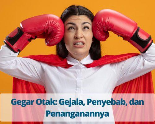 Gegar Otak Gejala, Penyebab, dan Penanganannya