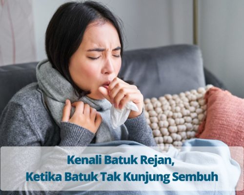 Batuk Rejan, Ketika Batuk Tak Kunjung Sembuh