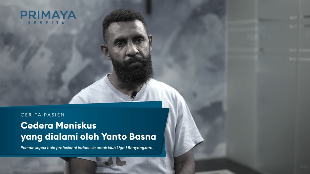 Cedera Meniskus yang dialami oleh Yanto Basna